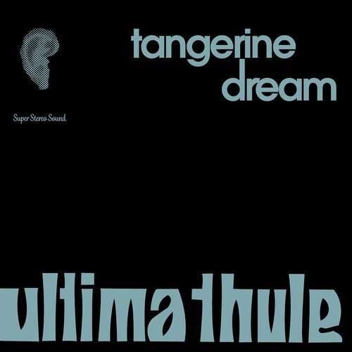 Ultima Thule - Tangerine Dream - Musiikki - PURPLE PYRAMID - 0889466029912 - perjantai 28. lokakuuta 2016