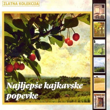 Cover for Razlicni Izvajalci · Najljepe Kajkavske Popevke (CD) (2005)