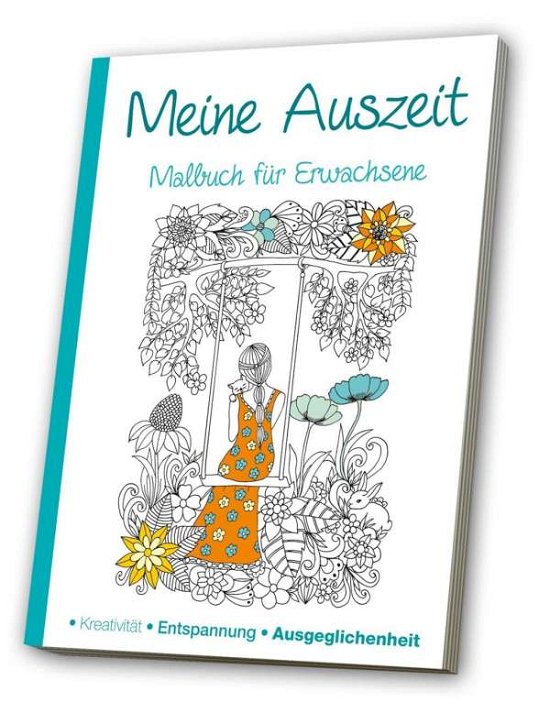 Cover for Malbuch Für Erwachsene · Malbuch für Erwachsene - Meine Auszeit (Buch)