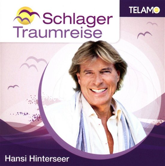 Cover for Hansi Hinterseer · Schlager Traumreise (CD) (2016)