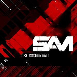 Sam · Destruction Unit (CD) (2008)