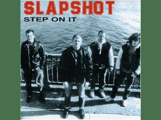 Step On It - Slapshot - Musikk -  - 4250137264912 - 20. mars 2020