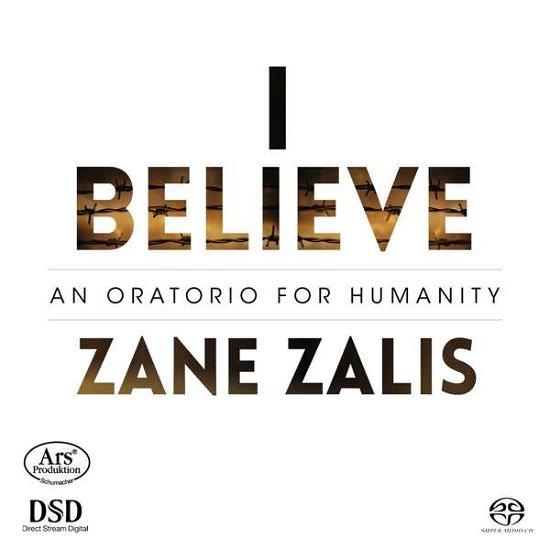 Cover for Kelsey Cowie / Jean-pierre Ouellet Marko Zeiler / Stefan Mulle · Zane Zalis: I Beleive - An Oratorio For Humanity (CD) (2019)