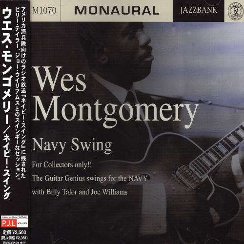 Cover for Wes Montgomery · Navy Swing (CD) [Japan Import edition] (2007)