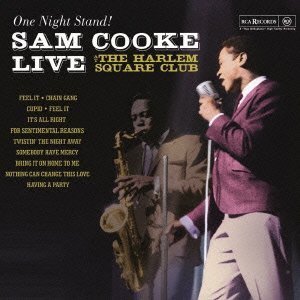 Cover for Sam Cooke · One Night Stand: Live at the Harlem Square (CD) (2012)