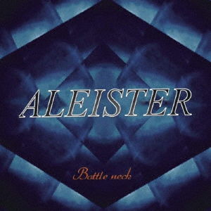 Cover for Aleister · Bottleneck (CD) [Japan Import edition] (2021)