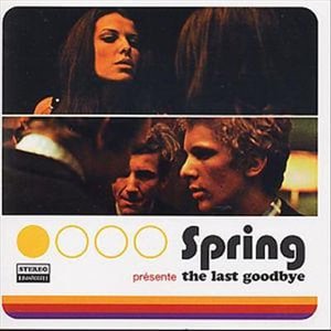 Cover for Spring · Last Goodbye +2 (CD) [Japan Import edition] (1999)