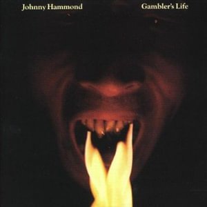 Cover for Johnny Hammond · Gamblers Life (LP) (2022)