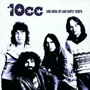 Cover for 10cc · Best of the Early Years (CD) (2002)