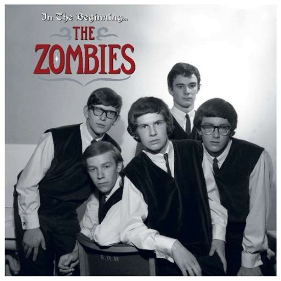The Zombies: In The Beginning (Coloured Vinyl) - Zombies - Musik - DEMON RECORDS - 5014797898912 - 22 februari 2019