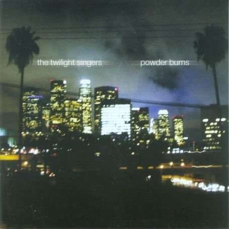 Cover for Twilight Singers · Powder Burns (LP) [Limited edition] (2006)
