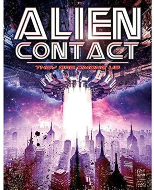 Cover for Alien Contact: They Are Among Us (DVD) (2020)