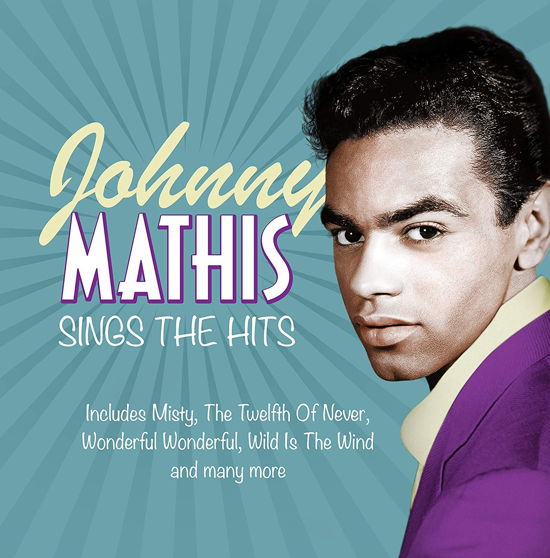 Johnny Mathis  Sings the Hits - Johnny Mathis  Sings the Hits - Musikk - FOX - 5019322710912 - 