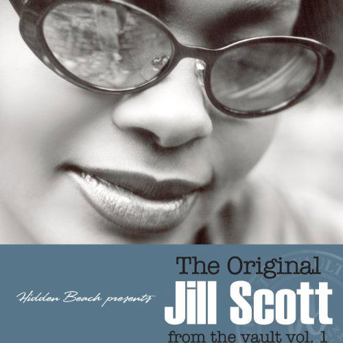 Cover for Jill Scott · Hidden Beach Presents: the Original Jill Scott from the Vault, Vol. 1 (CD) (2019)