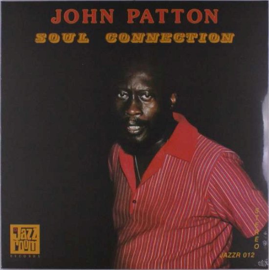 Cover for John Patton · Soul Connection (LP) (2022)