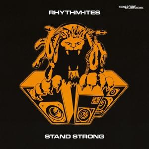 Cover for Rhythm-Ites · Stand Strong (LP) (2024)