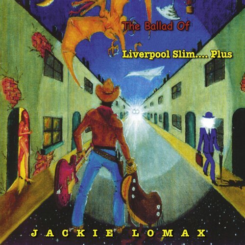 Ballad Of Liverpool Slim.... Plus - Jackie Lomax - Musique - STORE FOR MUSIC - 5055011702912 - 26 avril 2019