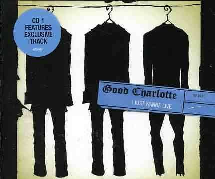 Cover for Good Charlotte · I Just Wanna Live (SCD) (2005)