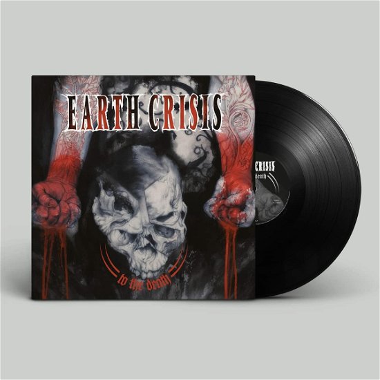 Cover for Earth Crisis · To The Death (LP) (2023)