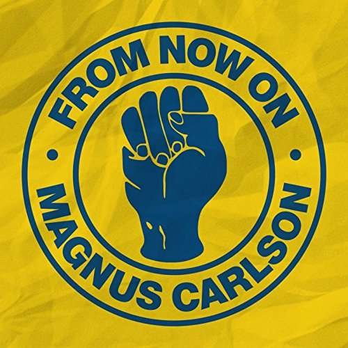 Cover for Magnus Carlson · From Now on / Beggin' (12&quot;) (2017)