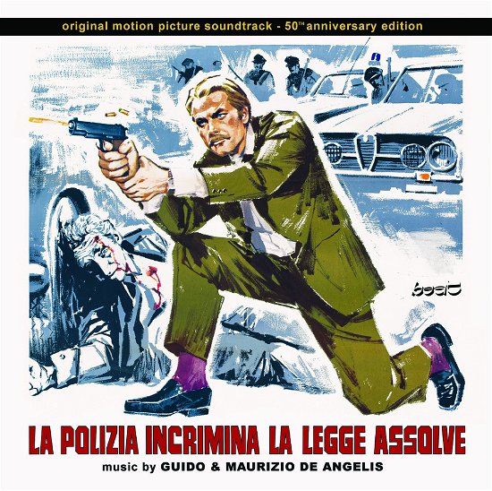 Guido & Maurizio De Angelis · La Polizia Incrimina La Legge Assolve (CD) (2023)