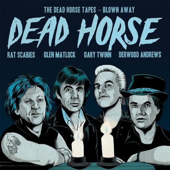 The Dead Horse Tapes - Blown Away - Dead Horse - Musiikki - MUNSTER - 8435008844912 - lauantai 20. huhtikuuta 2024