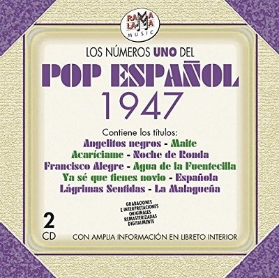 Los No 1 Del Pop Espanol 1947 / Various - Los No 1 Del Pop Espanol 1947 / Various - Musikk - BLANCO Y NEGRO - 8436004065912 - 6. januar 2017