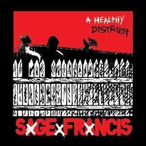 Cover for Sage Francis · A Healthy Distrust (LP) (2005)