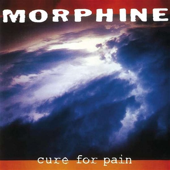 Cover for Morphine · Cure For Pain (CD) (2018)