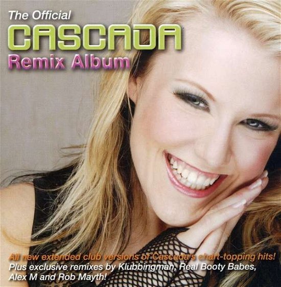 Cover for Cascada · Official Remix Album (CD) (2006)