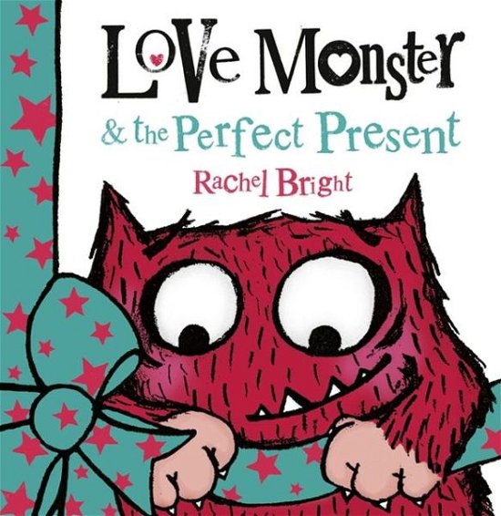 Love Monster and the Perfect Present - Rachel Bright - Bøger - HarperCollins Publishers - 9780007487912 - 26. september 2013