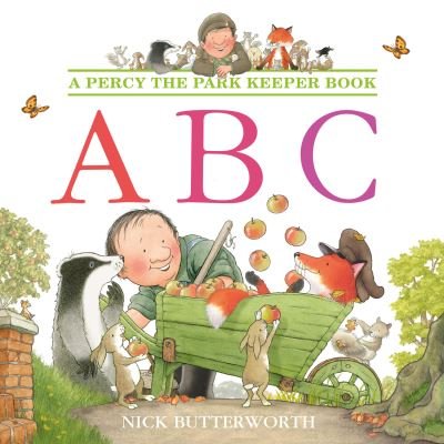 Cover for Nick Butterworth · ABC - Percy the Park Keeper (Pocketbok) (2021)