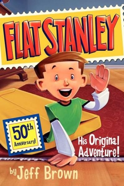 Cover for Jeff Brown · Flat Stanley: His Original Adventure! - Flat Stanley (Paperback Book) [Reprint edition] (2013)