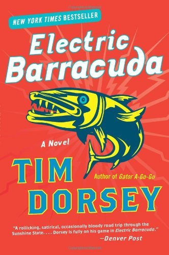 Cover for Tim Dorsey · Electric Barracuda: A Novel - Serge Storms (Taschenbuch) [Reprint edition] (2012)