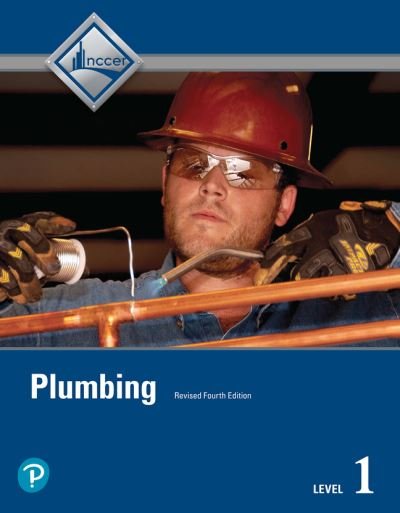 Plumbing Level 1, Revised 4e - Nccer - Livres - Pearson Education - 9780136637912 - 5 juin 2020
