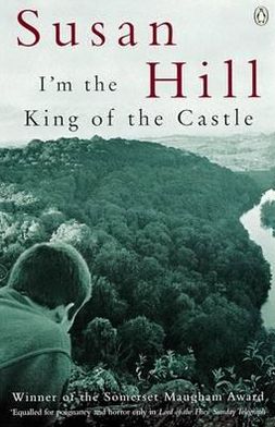 I'm the King of the Castle - Susan Hill - Bøger - Penguin Books Ltd - 9780140034912 - 26. oktober 1973