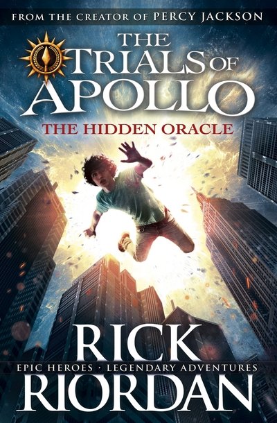 Cover for Rick Riordan · Hidden Oracle (The Trials of Apollo Book 1) (Hardcover bog) (2016)