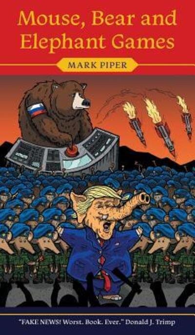 Cover for Mark Piper · Mouse, Bear and Elephant Games (Inbunden Bok) (2018)