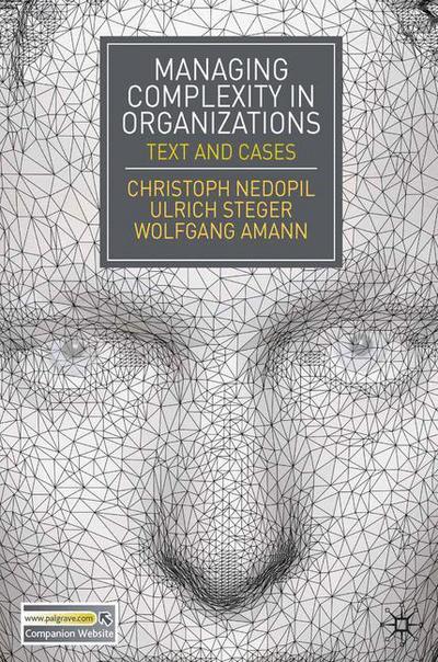 Cover for Christoph Nedopil · Managing Complexity in Organizations: Text and Cases (Paperback Book) (2010)