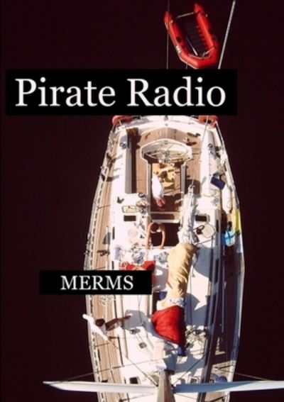 Cover for Merms · Pirate Radio (Paperback Book) (2020)