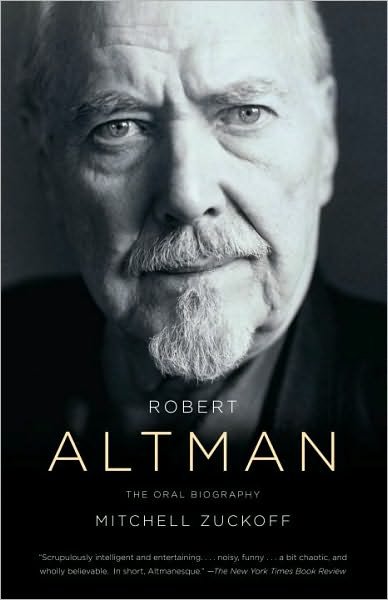 Cover for Mitchell Zuckoff · Robert Altman: The Oral Biography (Paperback Bog) (2010)