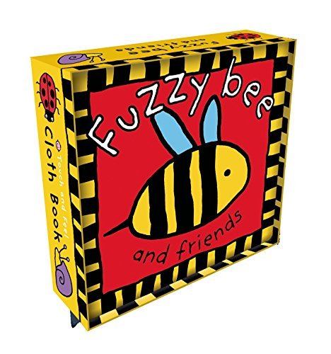 Cover for Roger Priddy · Fuzzy Bee and Friends - Touch and Feel Cloth Books (Book) [Bath edition] (2015)