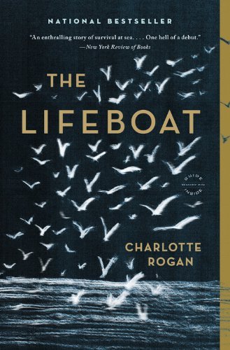 Cover for Charlotte Rogan · The Lifeboat: a Novel (Paperback Book) [Reprint edition] (2013)