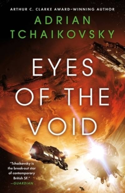 Cover for Adrian Tchaikovsky · Eyes of the Void (Pocketbok) (2022)