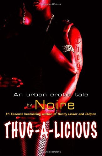 Cover for Noire · Thug-a-licious (Paperback Book) (2006)