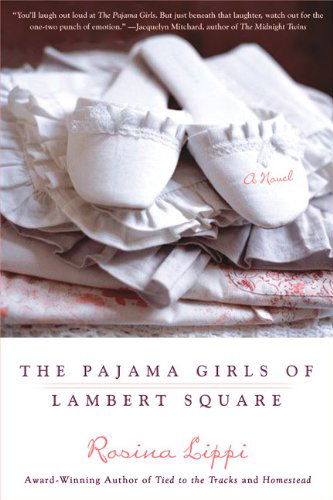 Cover for Rosina Lippi · The Pajama Girls of Lambert Square (Paperback Book) [Reprint edition] (2009)