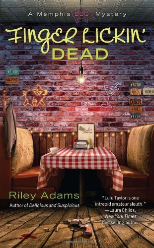 Cover for Riley Adams · Finger Lickin' Dead - A Memphis BBQ Mystery (Paperback Book) [First edition] (2011)