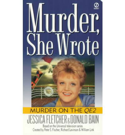 Cover for Jessica Fletcher · Murder, She Wrote: Murder on the QE2 - Murder She Wrote (Pocketbok) [Reprint edition] (1997)