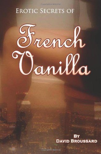 Cover for David Broussard · French Vanilla (Paperback Book) (2012)
