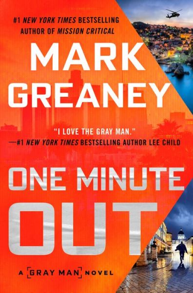 Cover for Mark Greaney · One Minute Out - Gray Man (Hardcover Book)